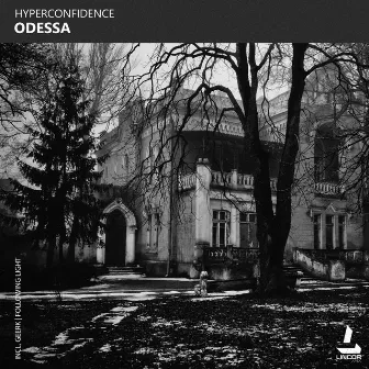 Odessa by HYPERCONFIDENCE