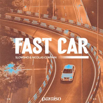 Fast Car by Slowsho