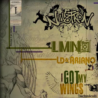 I Got My Wings feat LMNO and LD & Ariano by Nu3tron