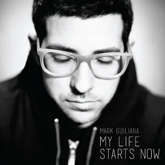 My Life Starts Now by Mark Guiliana