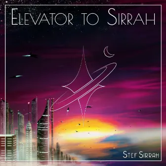 Elevator to Sirrah by Stef Sirrah