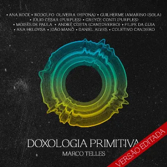 Doxologia Primitiva: Versão Editada by Unknown Artist