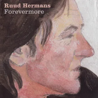 Forevermore by Ruud Hermans