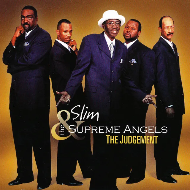 Slim & the Supreme Angels