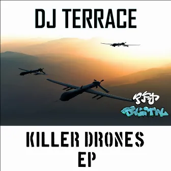 Killer Drones EP by Dj Terrace