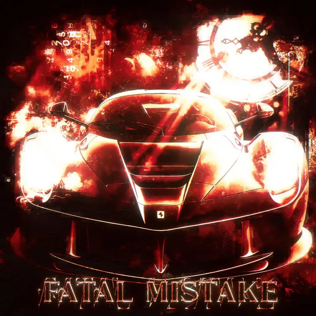 FATAL MISTAKE (SLOWED)