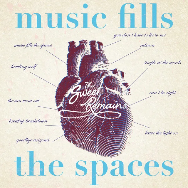 Music Fills the Spaces