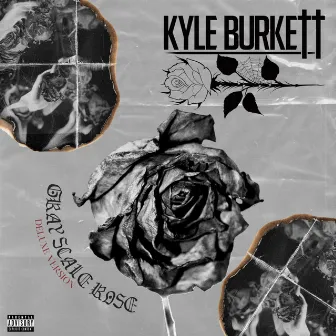 Gray Scale Rose (Deluxe) by Kyle Burkett