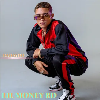 Dadaydo by Lil Money Rd