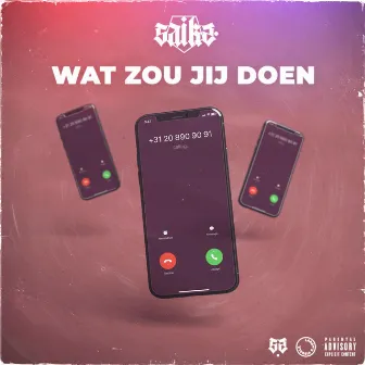 Wat Zou Jij Doen by Saiks