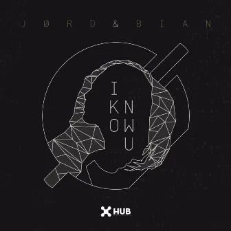 I Know U by JØRD