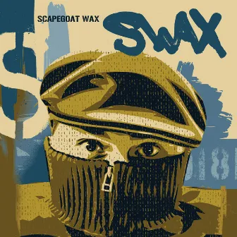 SWAX by Scapegoat Wax