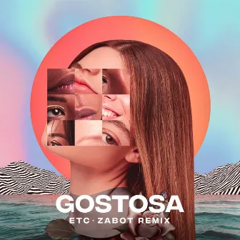 Gostosa (Zabot Remix) by ETC