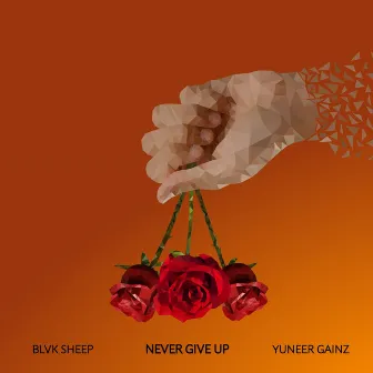 Never Give Up by Blvk Sheep