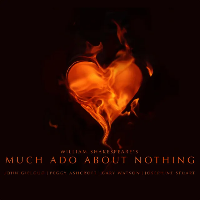 Much Ado About Nothing: Act IV