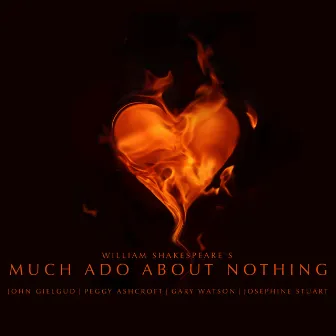 Much Ado About Nothing by William Shakespeare by Gary Watson