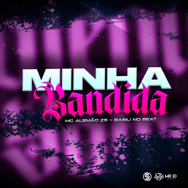 Minha Bandida