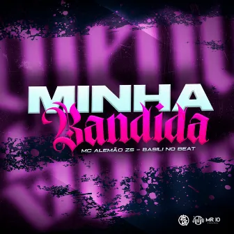 Minha Bandida by Basili no Beat