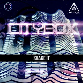 Shake It by Citybox