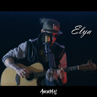 Elya by ANONYMAL