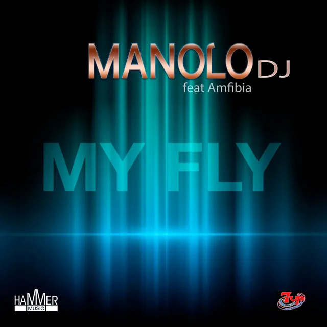 Manolo DJ - My Fly (feat Amfibia)