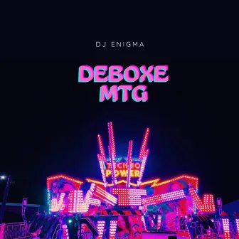 Deboxe Mtg by Dj Enigma