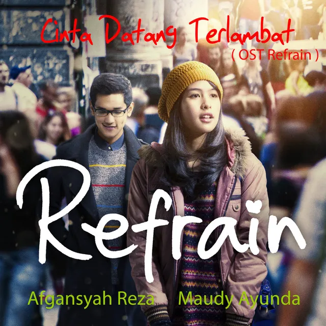 Cinta Datang Terlambat - Refrain (Original Soundtrack)