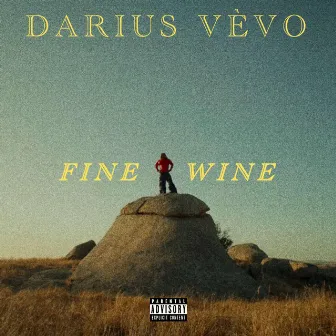 Fine Wine by Darius vèvo