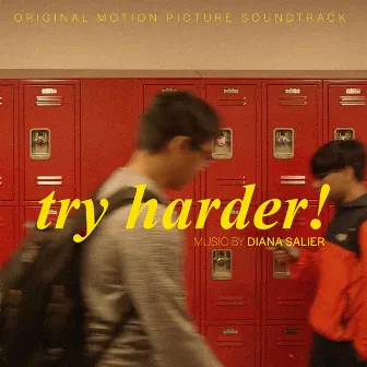 Try Harder! (Original Motion Picture Soundtrack) by Diana Salier