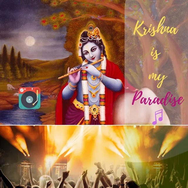 Krishna Is My Paradise