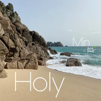 Holy by Min