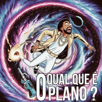 Qual Que É o Plano ? by Felipe Skip