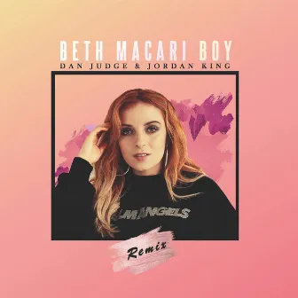 Boy (Dan Judge & Jordan King Remix) by Beth Macari