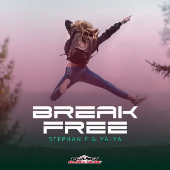 Break Free by YA-YA