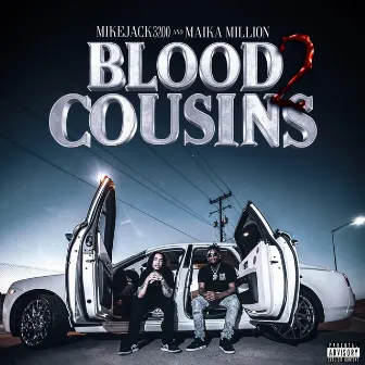 Blood Cousins 2 by Maika Million