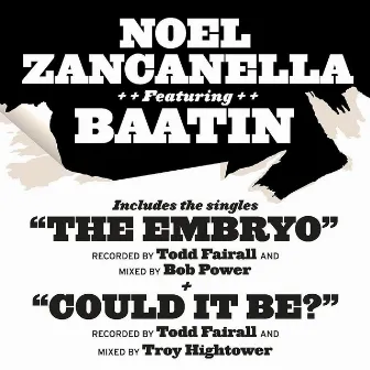 Noel Zancanella Featuring Baatin by Noel Zancanella