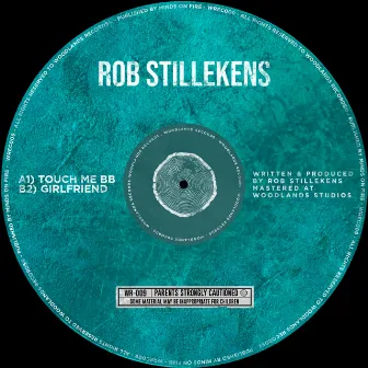 Touch Me BB EP by Rob Stillekens