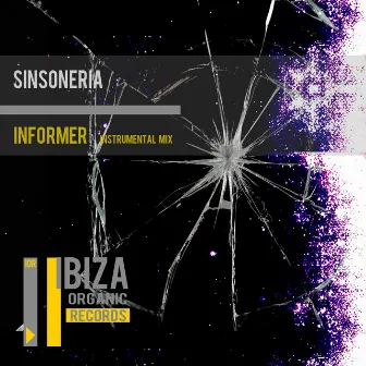 Informer (Instrumental Mix) by Sinsoneria