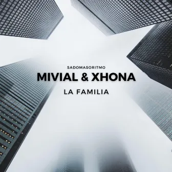 La familia by Xhona