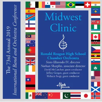 2019 Midwest Clinic: Ronald Reagan High School Chamber Orchestra (Live) by Melanie Sorgi