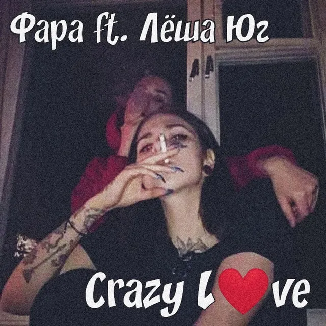 Crazy Love