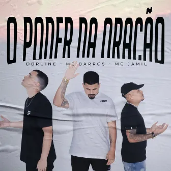 O Poder da Oração by MC Barros