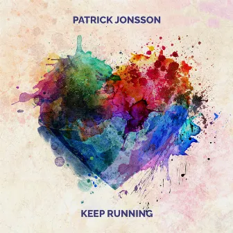 Keep Running by Patrick Jonsson