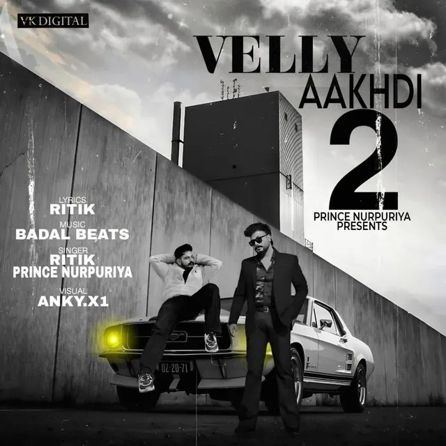 Velly Aakhdi 2