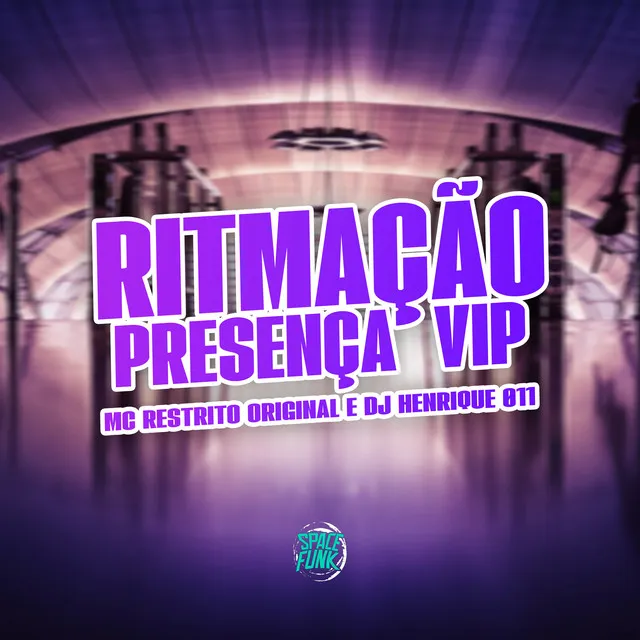 Ritmação das Presença Vip