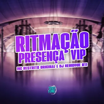 Ritmação das Presença Vip by SPACE FUNK