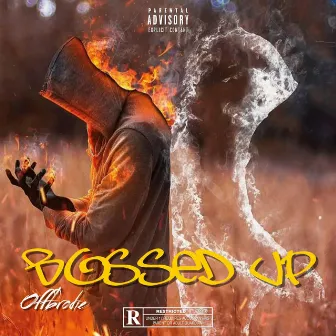 Bossed Up by offbrodie