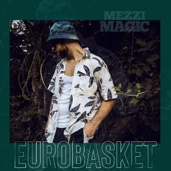 €urobasket by Mezzi Magic