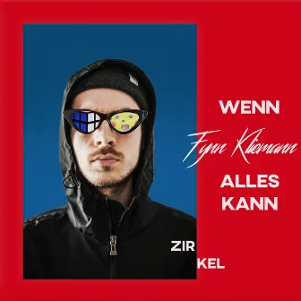 Wenn Fynn Kliemann alles kann by Zirkel