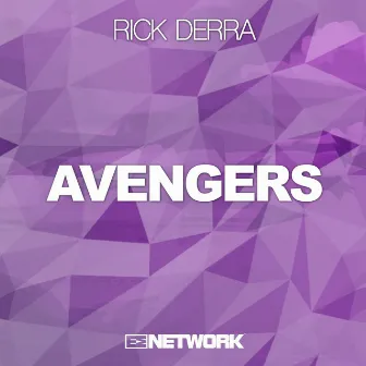 Avengers by Rick Derra